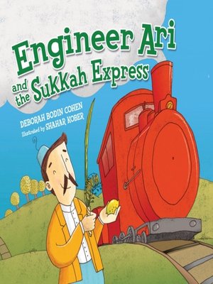 cover image of Engineer Ari and the Sukkah Express